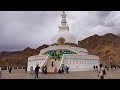 shanti stupa leh ladakh best place to visit in leh ep 9 himachal holidays