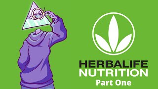 Herbalife: Selling The Lies | Part One