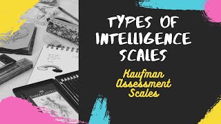 Kaufman Assessment Scales