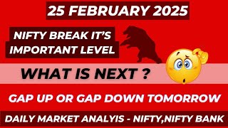 Tuesday | 25 February 2025 | Gap Up or Down | Nifty Bank Nifty Prediction for Tomorrow SENSEX EXPIRY