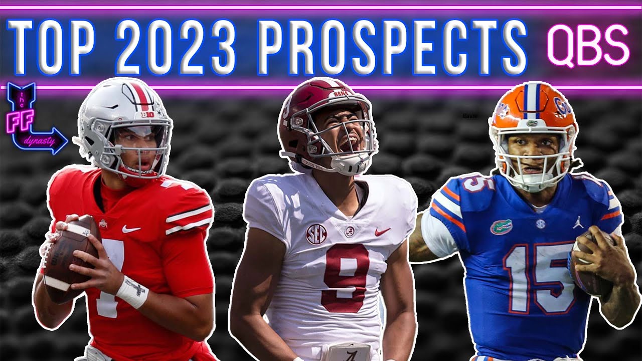 Top QB Prospects Of The 2023 NFL Rookie Draft Class | Dynasty Fantasy ...