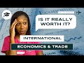 Why You Should Pursue A Career In International Trade And Economics | Exciting Travel Jobs