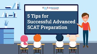 5 Tips for Successful Advanced SCAT Prep