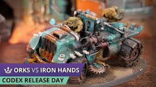 Orks vs Iron hands - CODEX DEBUT - 9th Edition Warhammer 40k Battle Report