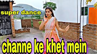 Channe ke khet men|Dance cover by heena vlogs #dance#viraldanvevideo#heenavlogs#anjam#dancecover