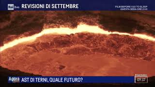 Ast di Terni, quale futuro? - Agorà Estate 06/09/2018