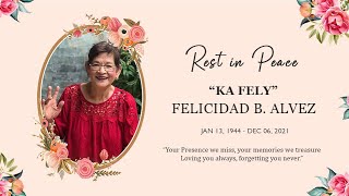 Paalam NANAY Fely!