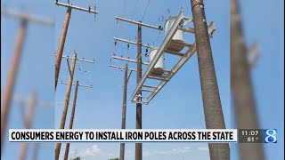Consumers Energy to install iron poles throughout the state