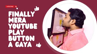 Finally Mera YouTube Play Button A Gaya ☺️⏯️ || Unboxing play button 🎁😱 || Naitik raj vlogs