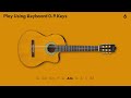 YouTube Classical Guitar ♪ Play Classical GUITAR with computer keyboard ♪