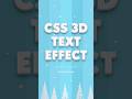 CSS Only 3D Text Effect for Stunning Web Design