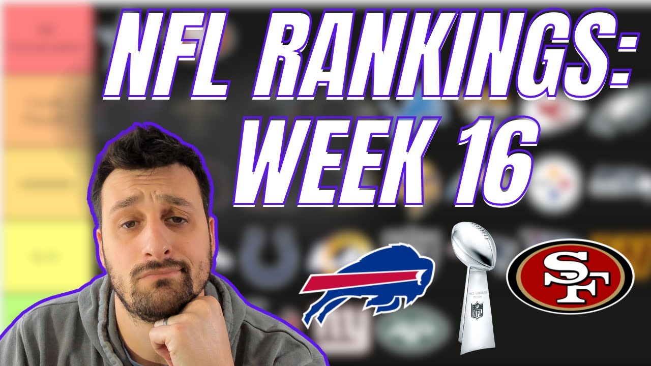 NFL Power Rankings: Week 16 (Tier List) - YouTube