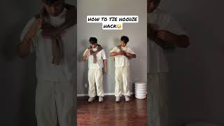 How to tie your Hoodie! Fashion Hack Sweater