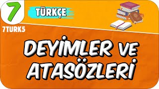 Deyimler ve Atasözleri 📙 7TURK5 #2025