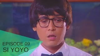 Si Yoyo - Episode 09 | Season 1