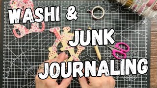 Washi and Junk Journaling