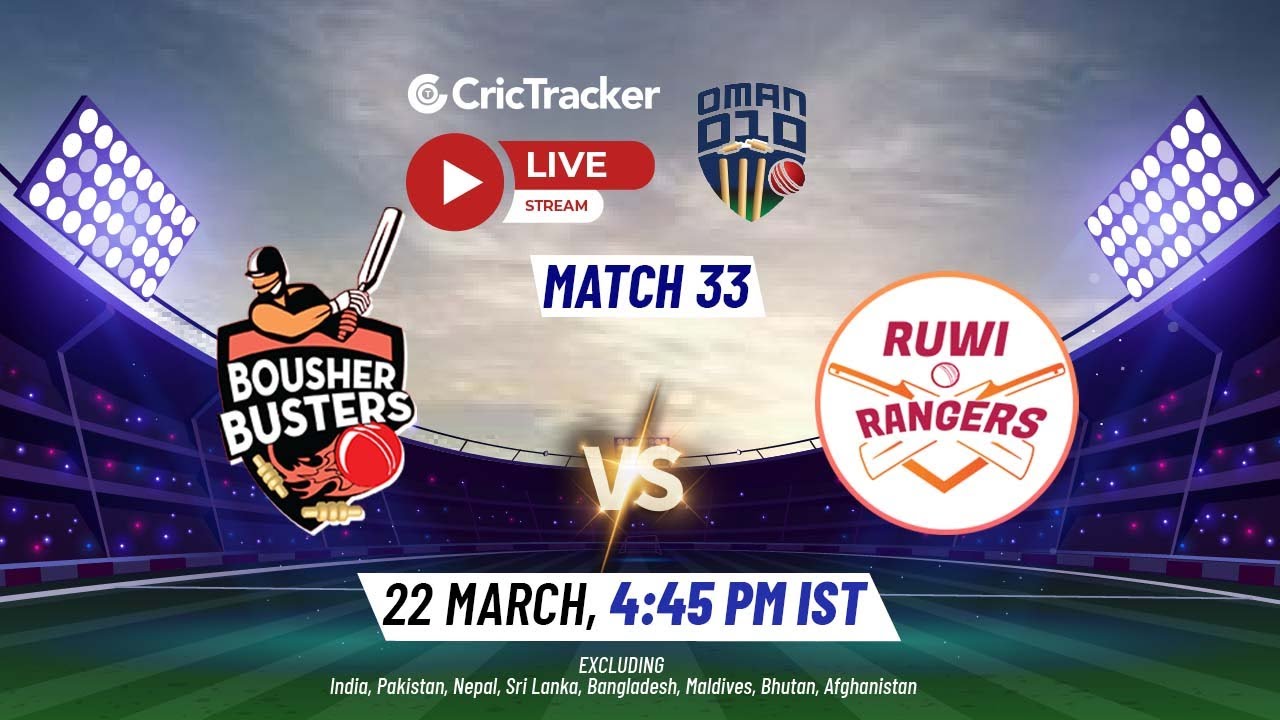 Oman D10 LIVE: Match 33 Bousher Busters Vs Ruwi Rangers Live Stream ...