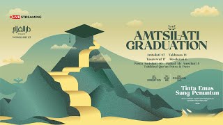 LIVE STREAMING WISUDA AKBAR AMTSILATI | WIDODARI 1.3