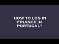 How to log in finance in portugal?