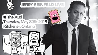 JERRY SEINFELD LIVE - Canadian Show Highlights, Kitchener-Waterloo, Pop Tarts, The Aud | JAWS