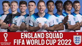 ENGLAND Official Squad World Cup 2022 | ENGLAND | FIFA World Cup 2022