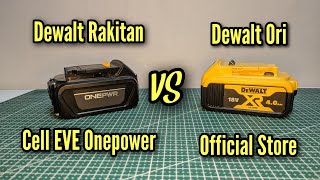 up to 40A Baterai Dewalt ORI Official store VS Baterai Dewalt Rakitan Cell Eve Onepwr