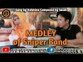 MEDLEY BY ASHMINE COMPOSED BY SAUDI OF SNIPER BAND OFFICIAL MORO SONG