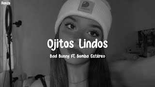 Ojitos Lindos Bad Bunny FT. Bomba Estéreo | Letras/Lyrics