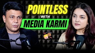 Pointless with Media Karmi ft. @Ankkitachamoli | RJ Naved