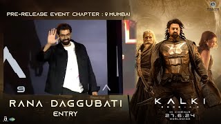 Rana Daggubati Entry at Kalki 2898 AD Pre Release Event@Mumbai | Prabhas | Deepika | NagAshwin
