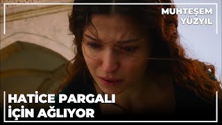 Hatice Sultan, Pargalı İbrahim'e Ağlıyor - Muhteşem Yüzyıl 83.Bölüm