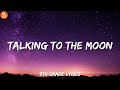 Bruno-mars - Talking to the moon (Lyrics), Photograph - Ed sheeran(lyrics)...mix