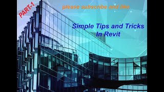 Simple Tips And Tricks In Revit
