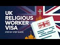 How to apply UK Religious Worker Visa | Find Job | Fees