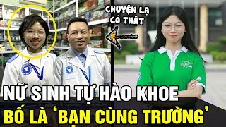 Ở nhà là BỐ CON, ở trường là BẠN HỌC, nữ sinh TỰ HÀO khoe trải nghiệm độc lạ vô cùng thú vị | TÁM TV