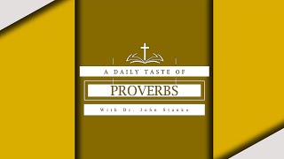 Daily Taste of Proverbs - February 22 - 'God Rewards Humility'