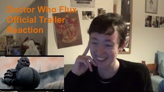 Doctor Who: Flux Official Trailer Reaction