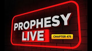 WELCOME TO PROPHESY (CHAPTER 475). WITH PROPHET EMMANUEL ADJEI. KINDLY STAY TUNED AND BE BLESSED