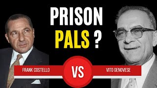 Costello & Genovese - FRIENDS in Prison!