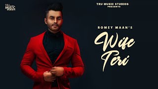 Wife Teri (Lyrical Video) Romey Maan | Young Army | Tru Music Studios | 👍 2020