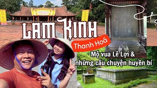 Mộ Vua Lê Lợi/những chuyện huyền bí ở Lam Kinh