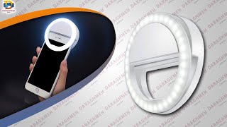 Selfie Ring Light - الحلقة المضيئة لإلتقاط صور سيلفي اجمل لجميع الهواتف الذكية