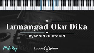 Lumangad Oku Dika - Reynald Guntabid (KARAOKE PIANO - MALE KEY)