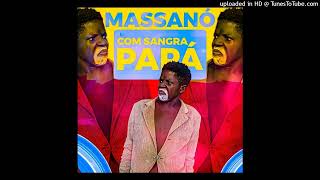 Massanó - Com Sangra Papá (AFro House)