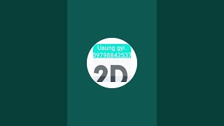 UAung Gyi.2Dစေတနာရှင် is live!