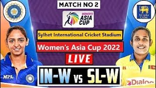 🔴 Live: IND W vs SL W Live | India Women vs Sri lanka Women Live | Women Asia Cup 2022 Live