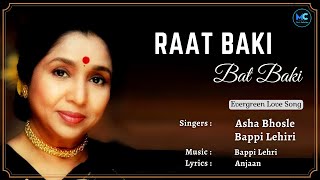 Raat Baaki Baat Baaki (Lyrics) - Asha Bhosle, Bappi Lahiri #RIP | Amitabh Bachan | Namak Halal