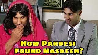 How Pardesi Found Nasreen? | Full Story | Rahim Pardesi | ST1