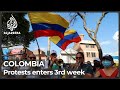 Colombia enters third week of anti-government protests