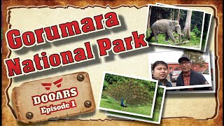 Dooars | Gorumara National Park | ChandanSen | Episode 1